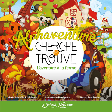 Alphaventure � la ferme