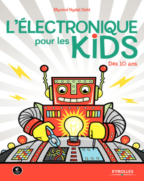 L'�lectronique pour les kids