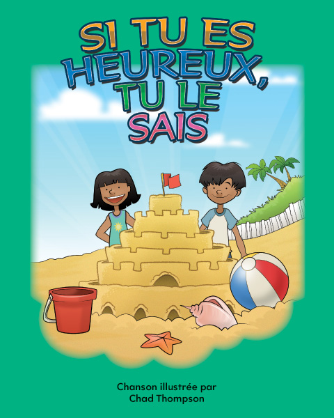 Si tu es heureux, tu le sais